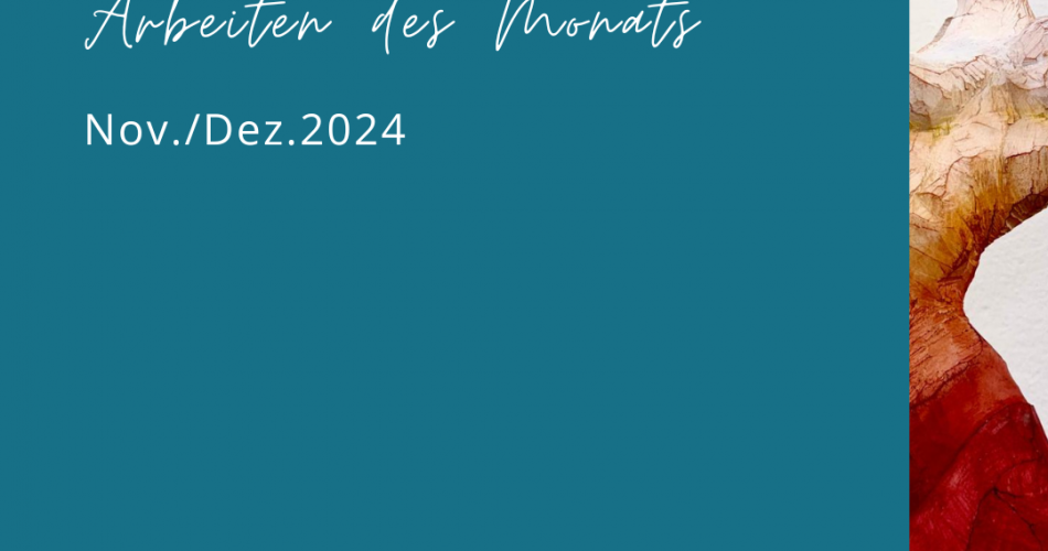 Arbeit des Monats November 25