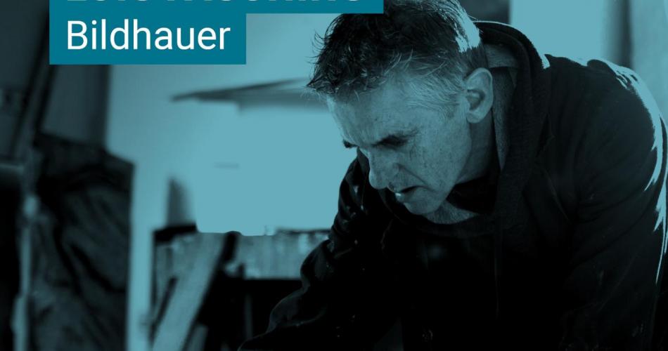 Absolvent Bildhauer Lois Fasching