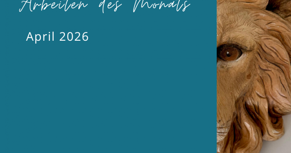 Arbeit des Monats Löwe